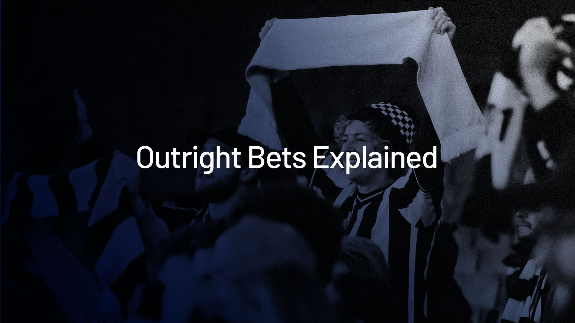 outright bets explained